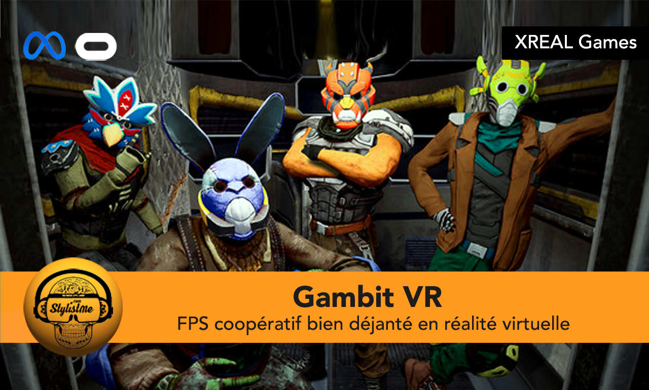 Gambit! le jeu de tir coopératif en VR sur casques PCVR et Meta Quest 2