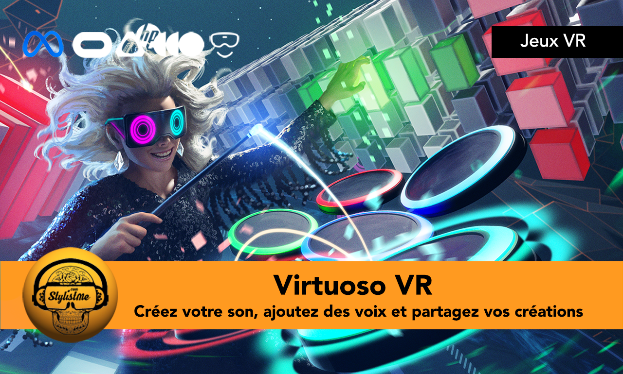 Virtuoso VR créez et partagez votre musique (et voix) facielement