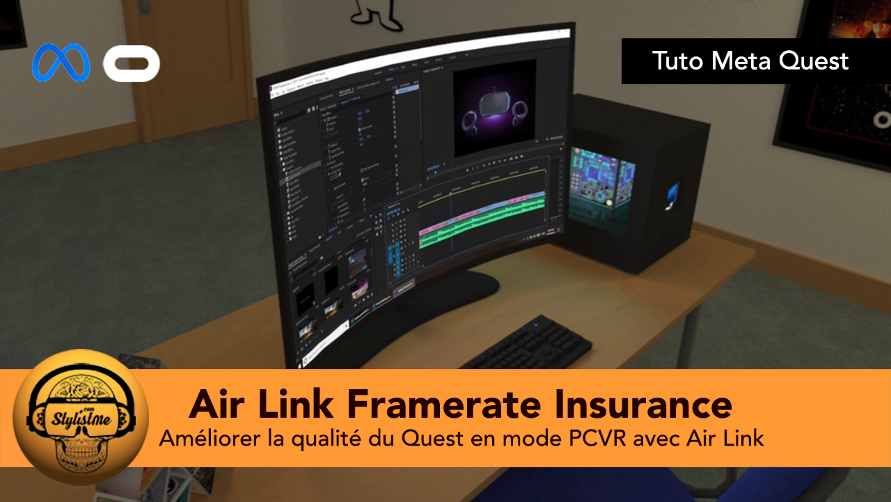 AFI la solution pour améliorer l’affichage du Quest sans fil avec PC