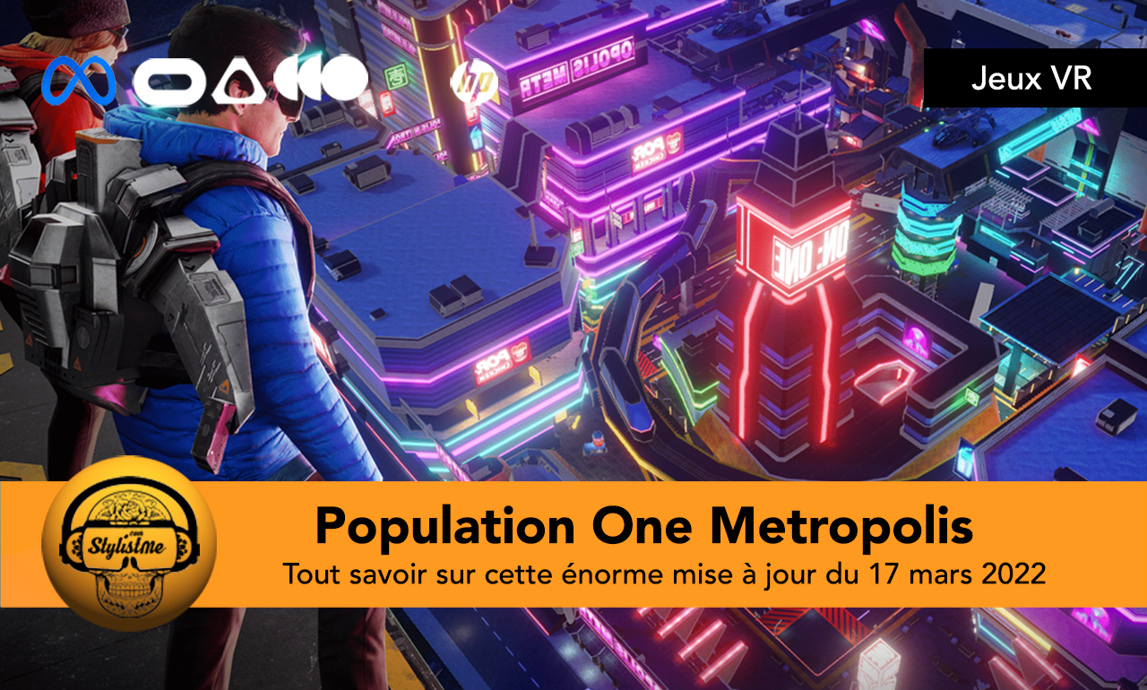 Population One Metropolis : la meilleur mise à jour que j’attendais arrive !