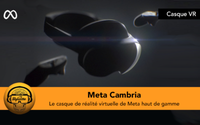 Meta Cambria le prochain casque de réalité virtuelle autour de 1200 €