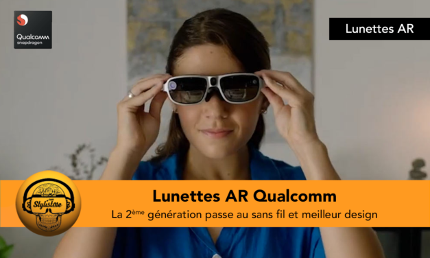 Qualcomm lunettes AR streaming Wi-Fi 6 et suivi des mains