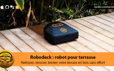 RoboDeck le robot connecté pour entretenir votre terrasse