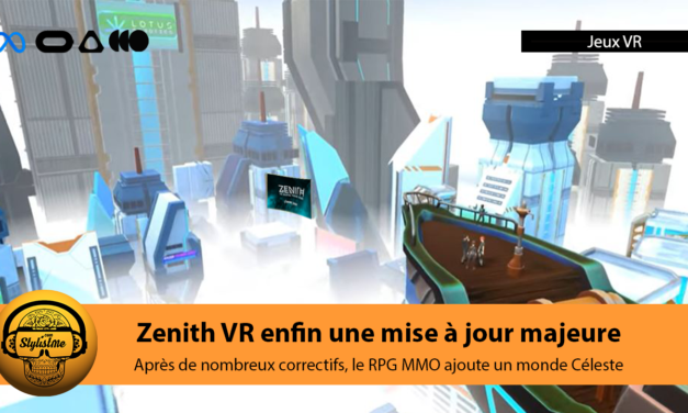 Zenith VR mise à jour Le Trône Céleste annonce le 31 mai 2022