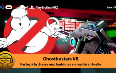 Ghostbusters VR Rise of the Ghost Lord superbe en coopératif