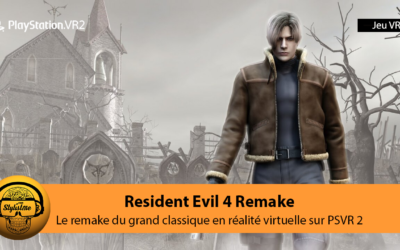 Resident Evil 4 remake compatible PSVR 2 sur PS5