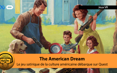The American Dream VR l’original jeu de tir satyrique sur Meta Quest