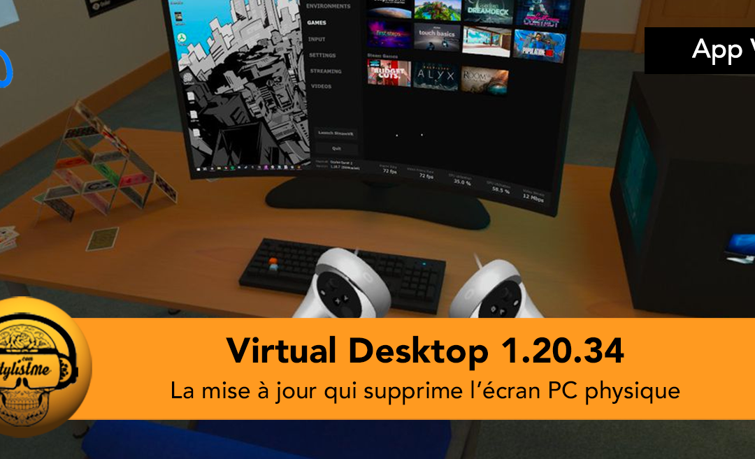 Virtual Desktop 1.20 la mise à jour qui rend l&rsquo;écran physique non obligatoire