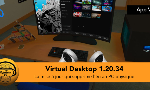 Virtual Desktop 1.20 la mise à jour qui rend l’écran physique non obligatoire