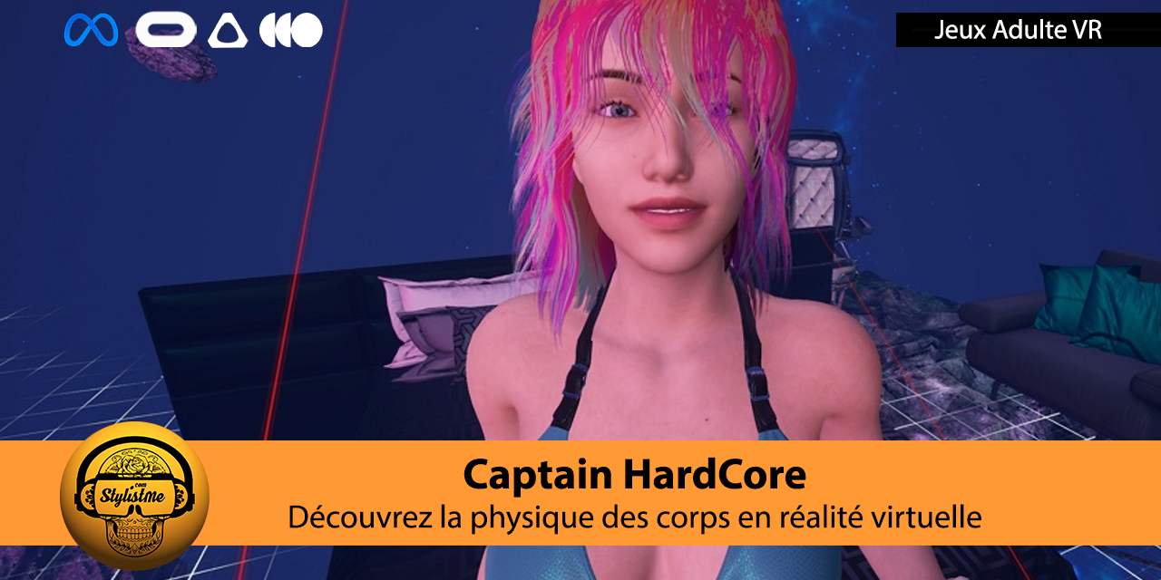 Captain Hardcore le jeu porno dans l’espace et en réalité virtuelle