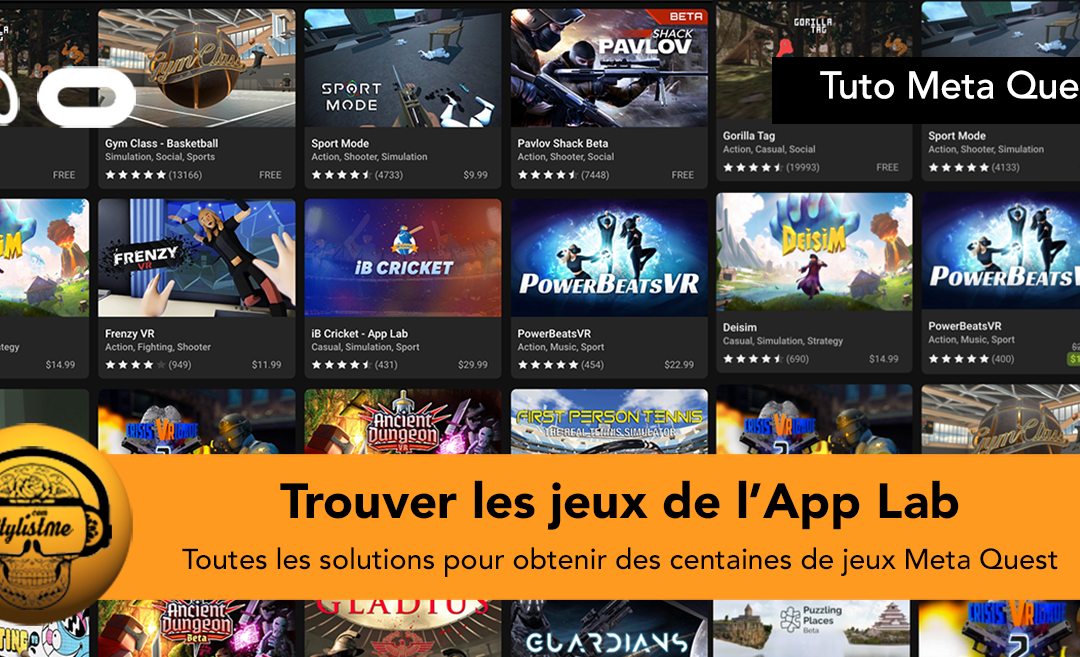 Comment trouver les jeux de l&rsquo;App Lab pour Meta Quest (tuto)
