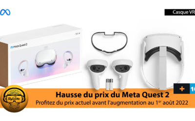 Meta augmente le prix du Quest 2 mais fait un petit cadeau