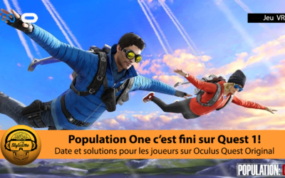 Population One ne fonctionnera plus en octobre 2022 sur Quest 1
