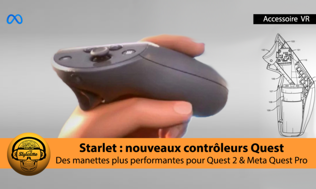 Starlet : nouveaux contrôleurs pour Meta Quest Pro et Meta Quest 2