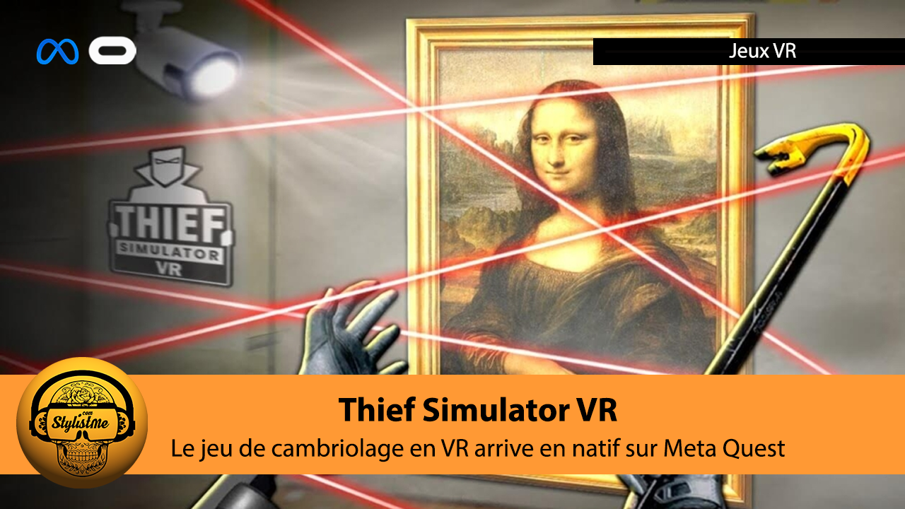 Thief Simulator VR Quest