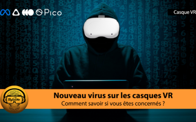 Malware et virus arrivent dans nos casques de réalité virtuelle