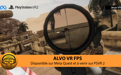 AVLO le FPS sur Quest confirmé sur PSVR et PSVR 2