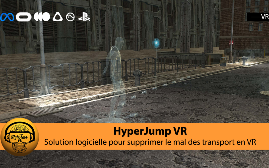 HyperJump promet de supprimer le mal des transports du Meta Quest