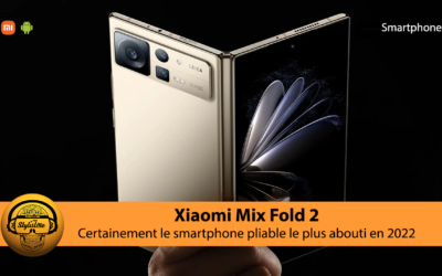 Xiaomi Mix Fold 2 smartphone avec son superbe écran pliable de 8 pouces