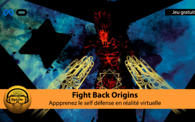 Fight Back apprenez le self défense gratuitement en VR avec suivi des mains