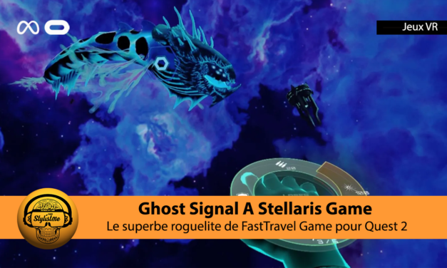 Ghost Signal A Stellaris Game un triple A sur Meta Quest 2