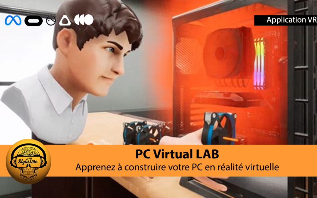 PC Virtual LAB apprenez à construire un PC dans votre casque VR