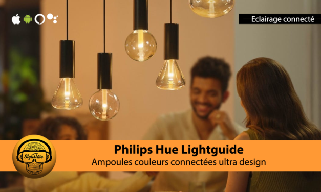 Philips Hue Lightguide : enfin des ampoules ultra design et connectées