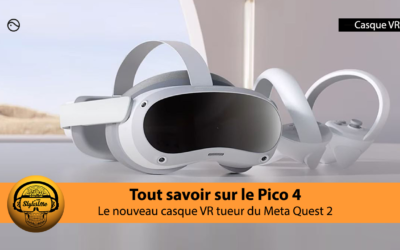 Pico 4 casque VR autonome le vrai concurrent du Meta Quest 2