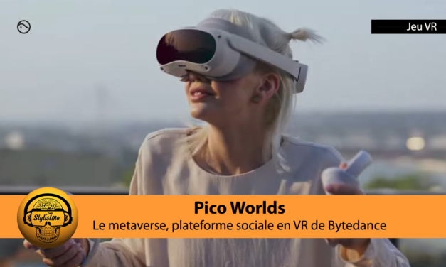 Pico Worlds le Metaverse façon Bytedance pour Pico 4 et Pico Neo