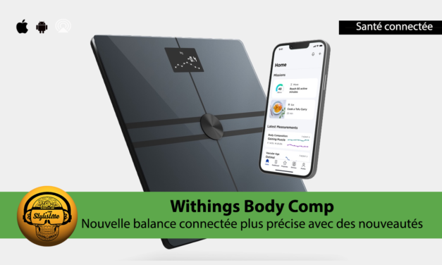 Withings Body Comp la nouvelle balance connectée qui en fait encore plus