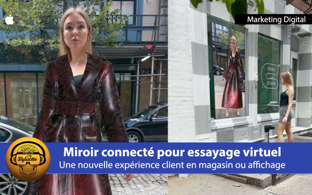 AR Mirror de ZERO10 miroirs AR le shoping en réalité augmentée