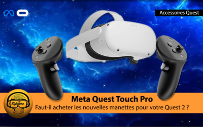 Meta Quest Touch Pro compatible avec le Meta Quest 2
