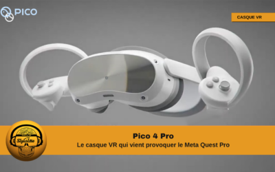 Pico 4 Pro casque de réalité virtuelle et réalité mixte dispo en Chine