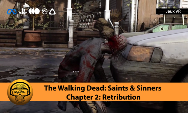 The Walking Dead Retribution arrive en VR (Saints & Sinners 2)