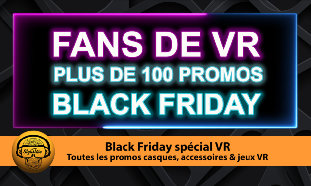Black Friday VR meilleures offres casques, accessoires et jeux
