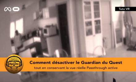 Comment désactiver le Guardian sur Meta Quest (tuto)