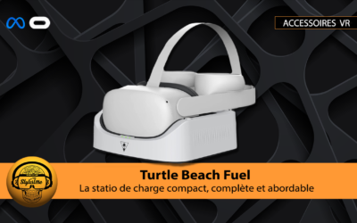Turtle Beach Fuel Station une station de charge pour Quest 2