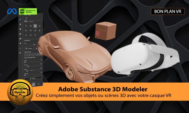 Adobe Substance 3D Modeler VR : créer vos objet 3D en réalité virtuelle