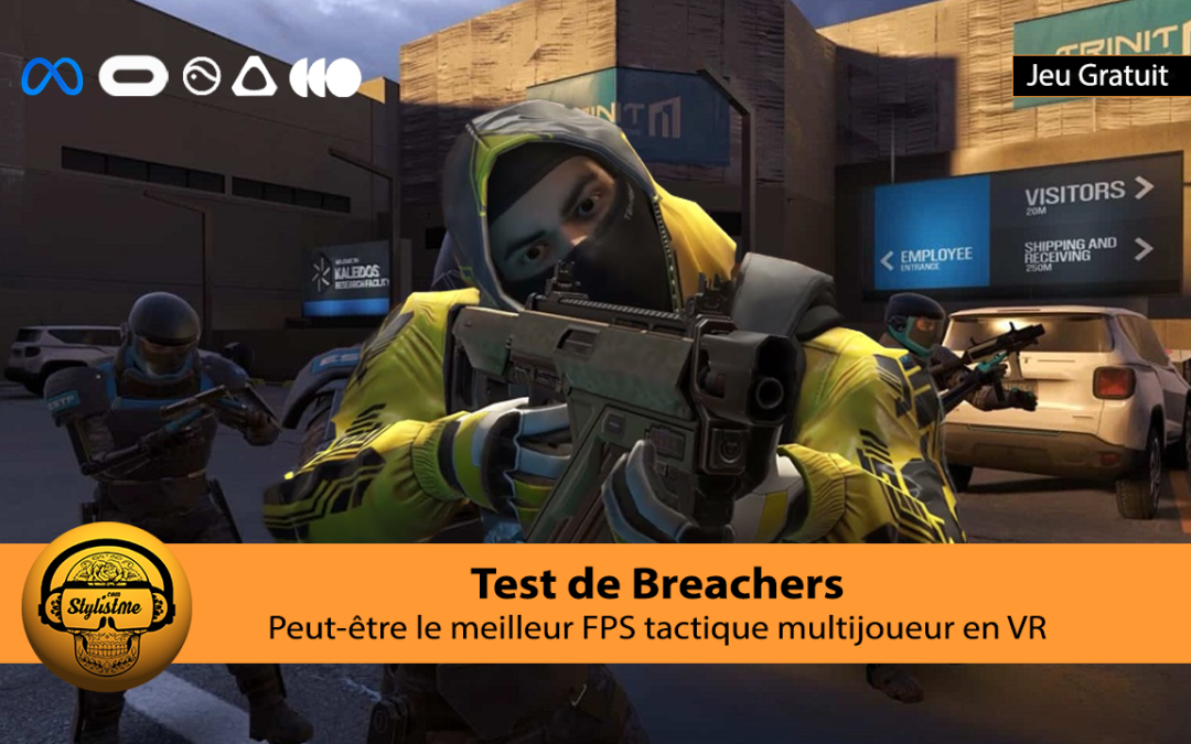 Breachers test du meilleur FPS coopératif sur Quest, Pico et PCVR