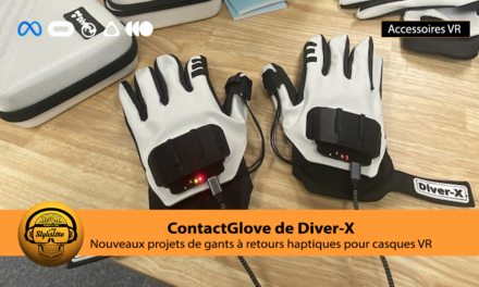 Diver-X ContactGlove : projet de gants haptiques pour casque VR