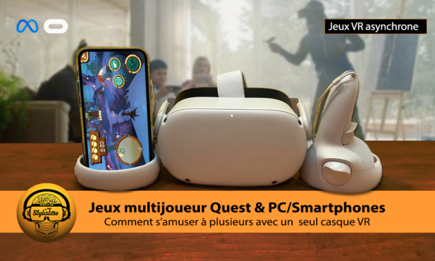 Jeux Quest et smartphone ou PC : multijoueur avec un seul casque VR