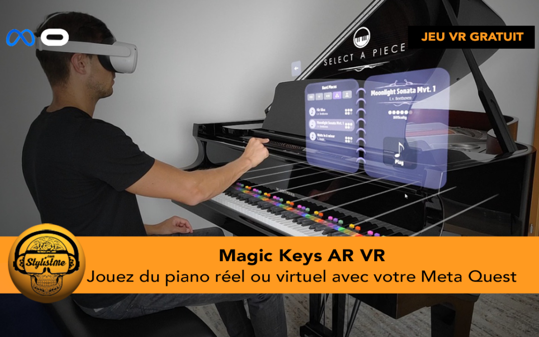 Magic Keys jouer du piano en VR AR (jeu gratuit Quest)