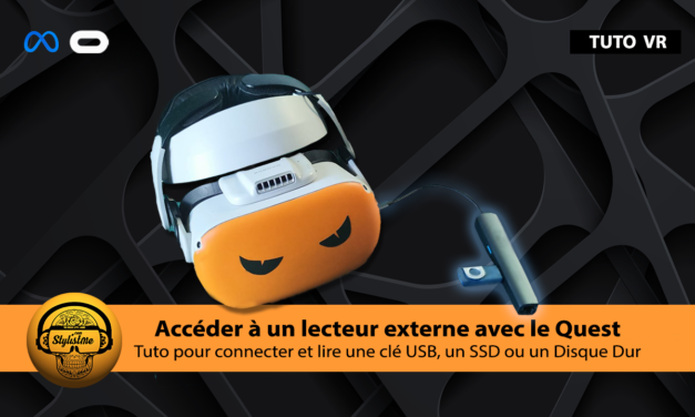Connecter un lecteur externe au Quest 2 ou Quest Pro