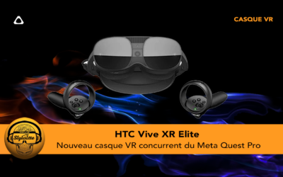 HTC Vive XR Elite casque VR autonome, PCVR et smartphone : le top !