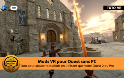 Ajouter des mods VR Quest 2 ou Pro sans PC ni smartphone