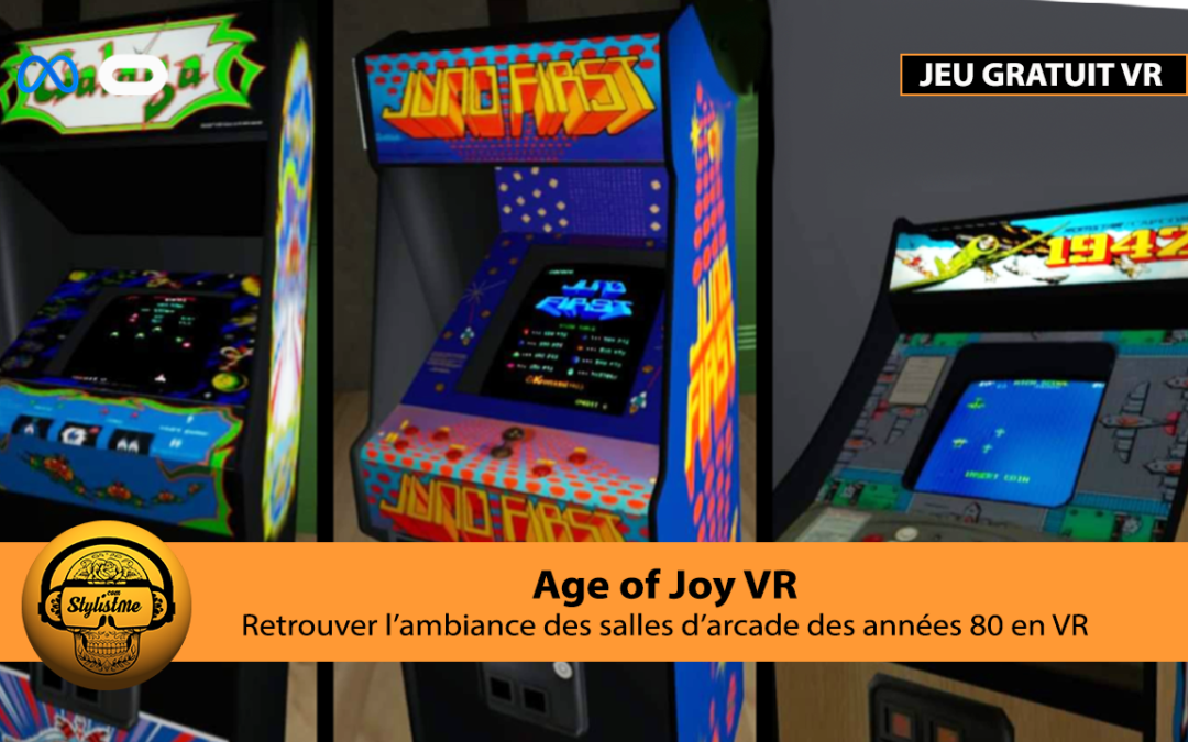 Age of Joy VR : la solution ultime pour les fans de rétro gaming sur Meta Quest