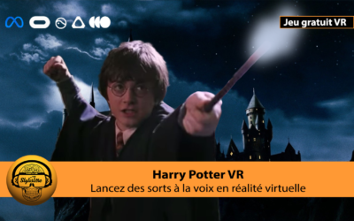 Harry Potter VR un avant goût d’Hogwarts Legacy en réalité virtuelle