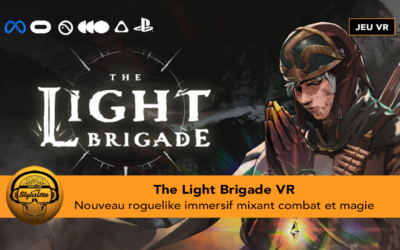 The Light Brigade : un roguelike lumineux en réalité virtuelle