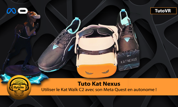 Tuto Kat Nexus installation et utilisation pour Meta Quest 2 et Pro