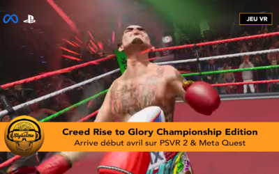 Creed Rise to Glory Championship Edition sur PSVR 2 et Quest